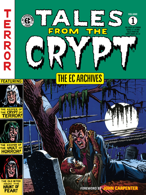Title details for Tales from the Crypt (1950), Volume 1 by Various - Wait list
